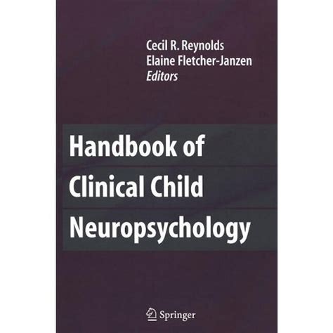 Handbook of clinical child neuropsychology by cecil reynolds. - John deere 316 deck operators manual.
