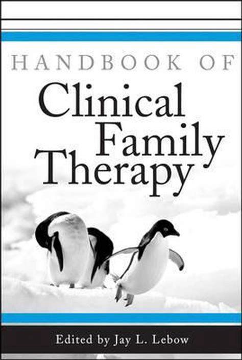 Handbook of clinical family therapy by jay l lebow. - Vk publications lab manual class 12.