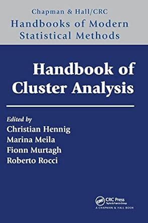 Handbook of cluster analysis by christian hennig. - Nachtragspreise bei vob-verträgen im kommunalen bereich. mit kalkulationsbeispielen aus dem baugewerbe..