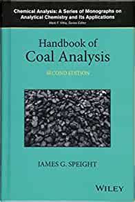 Handbook of coal analysis chemical analysis a series of monographs on analytical chemistry and its applications. - Manuale di regolazione della pressa per senking.