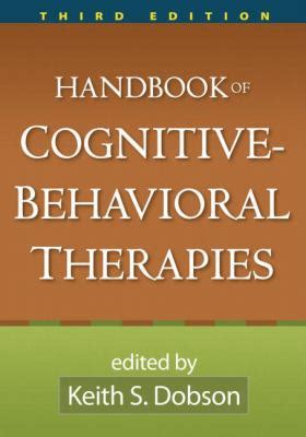 Handbook of cognitive behavioral therapies third edition by keith s dobson. - La petite pièce en haut de l'escalier.
