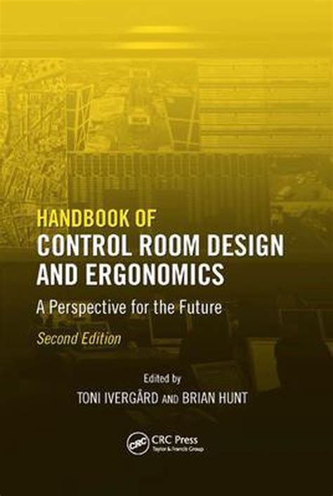 Handbook of control room design and ergonomics epub. - A builders guide to the agreement for minor building works.