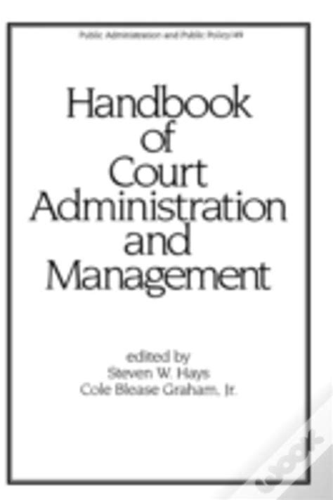 Handbook of court administration and management by hays. - Operating equipment manual for accumulator unit.