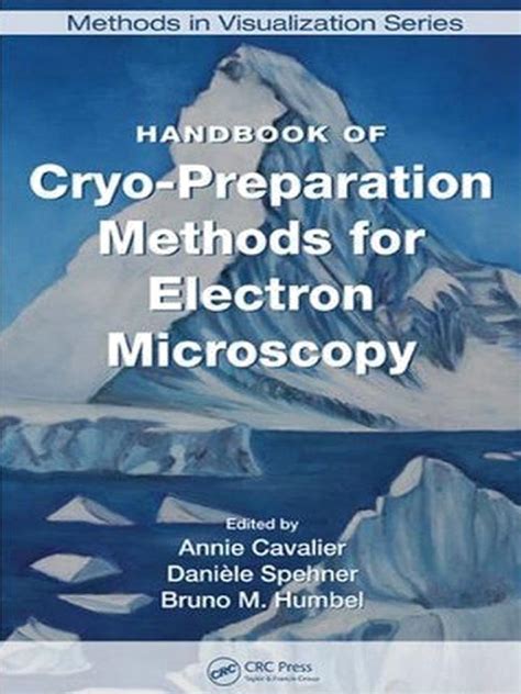 Handbook of cryo preparation methods for electron microscopy methods in visualization. - Introduction to operations research hillier 9th edition solutions manual.