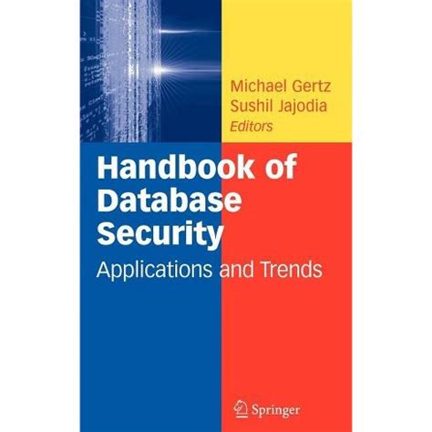 Handbook of database security by michael gertz. - Johann jakob sch utz und die anf ange des pietismus.