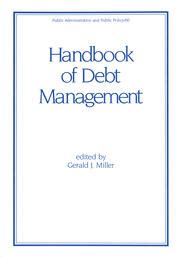 Handbook of debt management by gerald j miller. - Manual de salchichoneria delicatessen manual una guia paso a paso.
