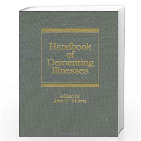 Handbook of dementing illnesses neurological disease and therapy volume 22. - Have a new kid by friday participants guide by dr kevin leman.