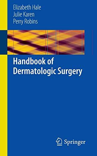 Handbook of dermatologic surgery by elizabeth hale. - The effective executive the definitive guide to getting the right things done by peter drucker book summary.