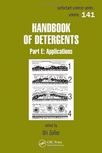 Handbook of detergents part e applications surfactant science by crc press 2008 10 29. - Résumés des communications présentées à la section des sciences.