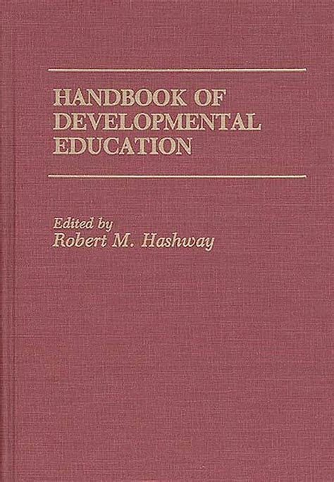 Handbook of developmental education by robert m hashway. - Méthodes et secrets pour jouer aux loto, kéno, courses.