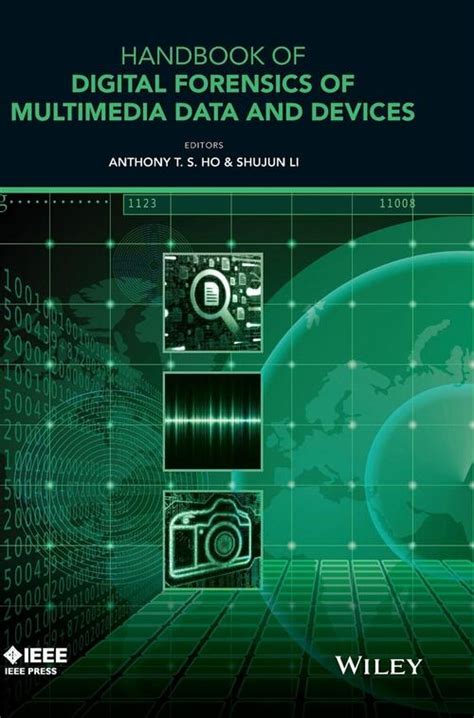 Handbook of digital forensics of multimedia data and devices wiley. - Qld police financial management practices manual.