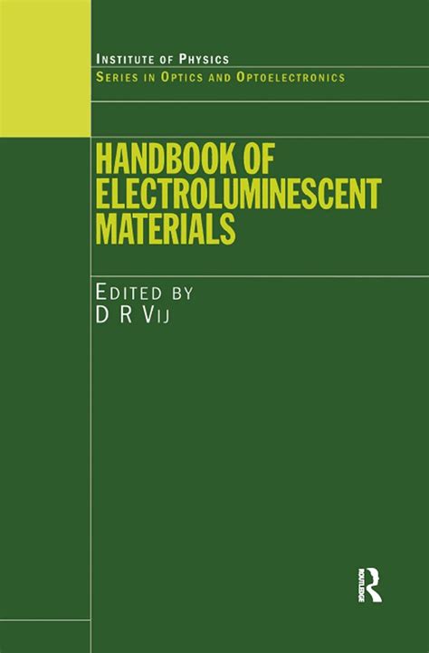 Handbook of electroluminescent materials series in optics and optoelectronics. - How to rekindle a relationship or marriage thats lost its flame an essential guide to strengthen and heat up.