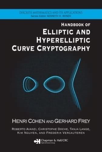 Handbook of elliptic and hyperelliptic curve cryptography second edition discrete mathematics and its applications. - Lebensrecht des ungeborenen kindes als verfassungsproblem.