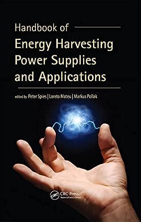 Handbook of energy harvesting power supplies and applications. - Massey harris manure spreader repair manuals.