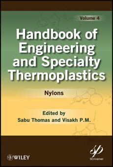 Handbook of engineering and speciality thermoplastics by sabu thomas. - Handbook for dragon slayers merrie haskell.