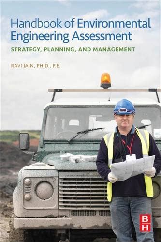 Handbook of environmental engineering assessment strategy planning and management. - Tratado de libre comercio-- y usted.