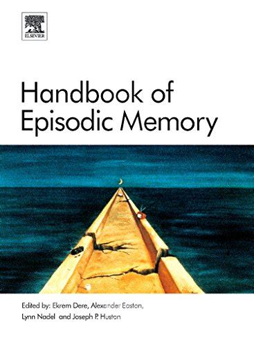 Handbook of episodic memory volume 18 handbook of behavioral neuroscience. - Diagrama de la puerta del toyota corolla.