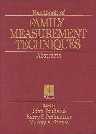 Handbook of family measurement techniques abstracts by john touliatos. - Arkansas a guide to the state by federal writers project.