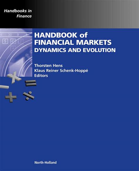 Handbook of financial markets dynamics and evolution. - Smith and wesson sw40ve owners manual.