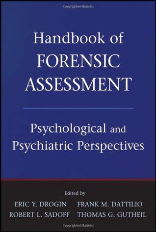 Handbook of forensic assessment by eric y drogin. - Manuali di servizio motore gm 8v71.