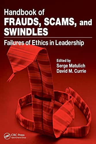 Handbook of frauds scams and swindles failures of ethics in leadership. - Study guide for wreb anesthesia exam.