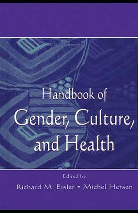 Handbook of gender culture and health by richard m eisler. - Verificación de programas y metodología de la programación.