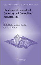 Handbook of generalized convexity and generalized monotonicity nonconvex optimization and its applications. - The complete idiot s guide to literary theory and criticism idiot s guides.