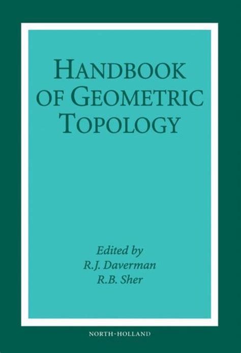 Handbook of geometric topology by r b sher. - Silver jewelry making an easy complete step by step guide.
