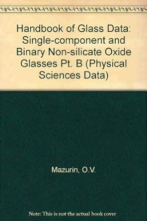 Handbook of glass data single component and binary non silicate oxide glasses. - 2001 dodge van ram 1500 repair manual.