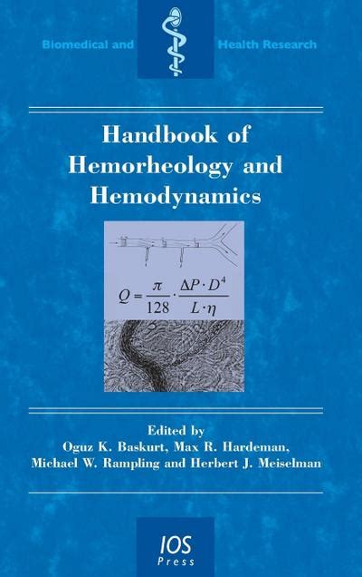 Handbook of hemorheology and hemodynamics volume 69 biomedical and health research. - Manuale di officina riparazioni per carrelli elevatori still fm x.