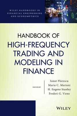 Handbook of high frequency trading and modeling in finance by ionut florescu. - Star wars electronic battleship instruction manual.