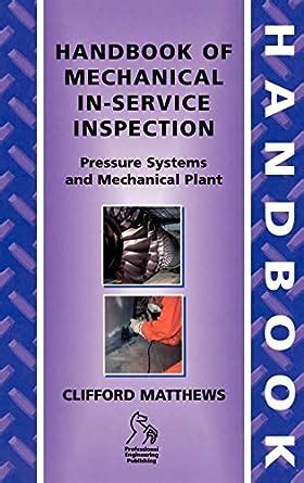 Handbook of in service inspection pressure systems and mechanical plant. - Literatur des befreiten china und ihre volkstraditionen..