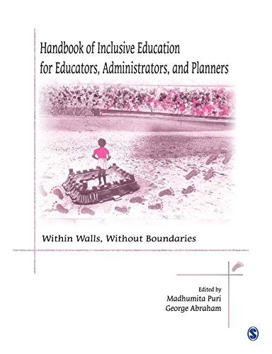 Handbook of inclusive education for educators administrators and planners within walls without boundaries. - Handbook of inclusive education for educators administrators and planners within walls without boundaries.