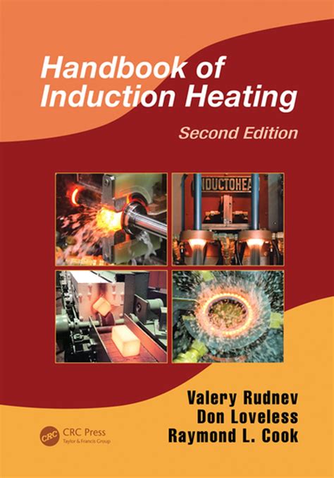 Handbook of induction heating second edition by valery rudnev. - Essential contract drafting skills a practical guide.