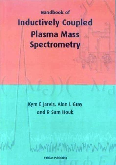 Handbook of inductively coupled plasma mass spectrometry. - Vw volkswagen beetle restore guide how t0 manual 1953 to 2003.