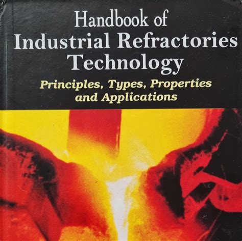 Handbook of industrial refractories technology principles types properties and applications. - Biology laboratory manual for by 101.