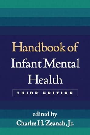 Handbook of infant mental health second edition. - Handbook of computational molecular biology by srinivas aluru.