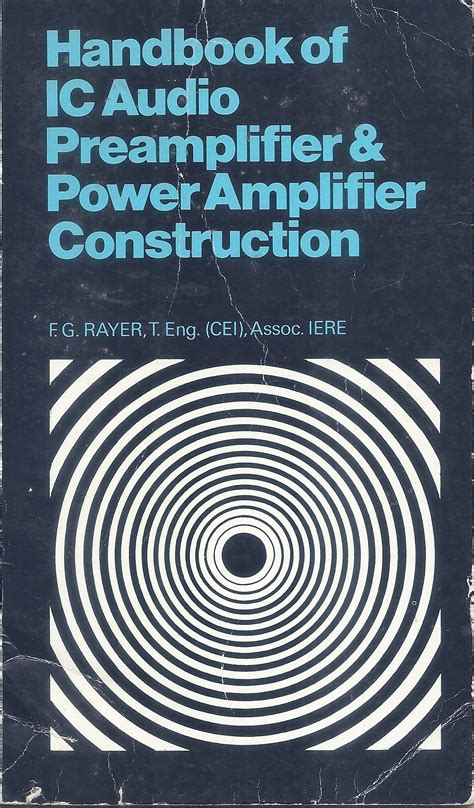 Handbook of integrated circuit audio preamplifier and power amplifier construction. - Answer guide for callister 8th ed.