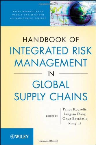 Handbook of integrated risk management in global supply chains. - The washington manual otolaryngology survival guide the washington manual survival.