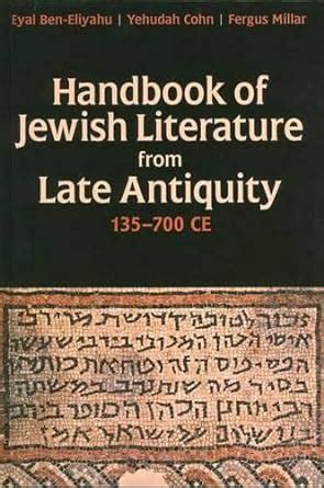 Handbook of jewish literature from late antiquity 135 700 ce. - Assh manual of hand surgery assh manual of hand surgery.