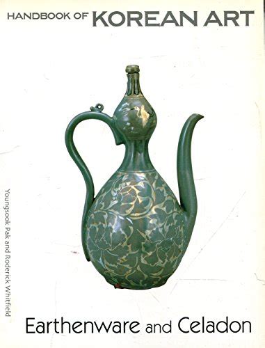 Handbook of korean art 2 earthenware and celadon. - Drawing for the absolute beginner a clear easy guide to successful drawing.