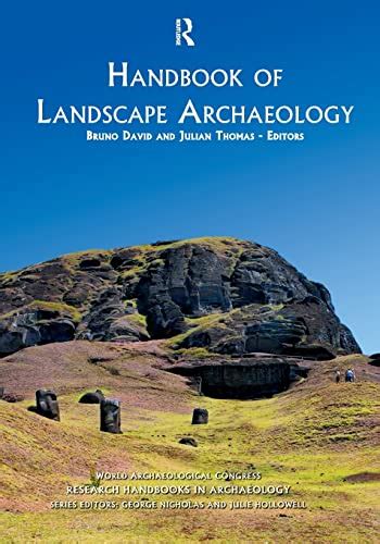 Handbook of landscape archaeology by bruno david. - Seigneurs campagnards de la nouvelle france.