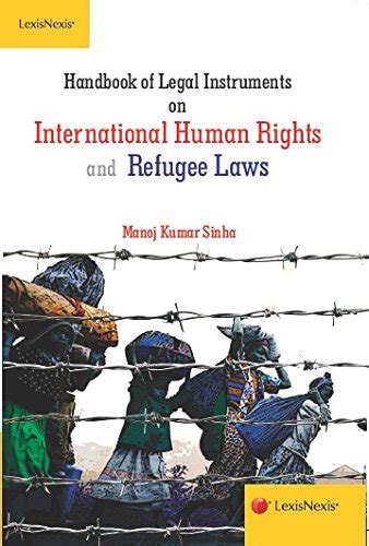 Handbook of legal instruments on international human rights and refugee laws. - Responsabilidad civil por danos ocasionados durante la huelga.
