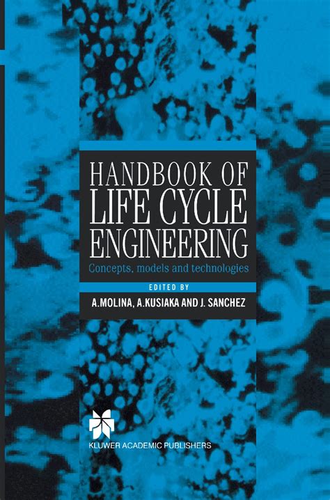 Handbook of life cycle engineering by arturo molina. - Service and repair manual ibiza 94.