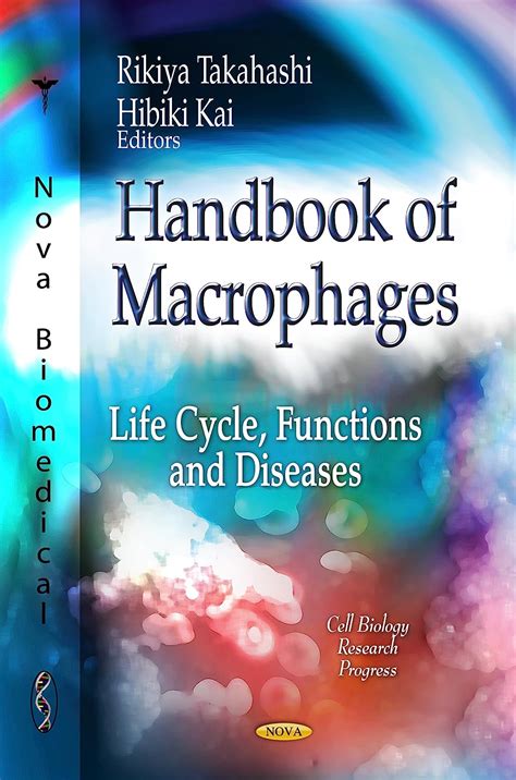Handbook of macrophages life cycle functions and diseases cell biology. - Free 1982 1992 camaro service manual.