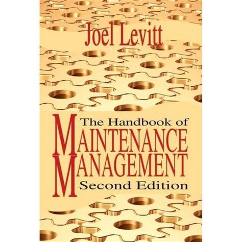 Handbook of maintenance management by joel levitt. - Anatomy physiology 2401 lab manual answers.