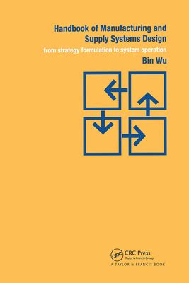 Handbook of manufacturing and supply systems design by bin wu. - The unemployed college graduates survival guide how to get your life together deal with debt and find a job.