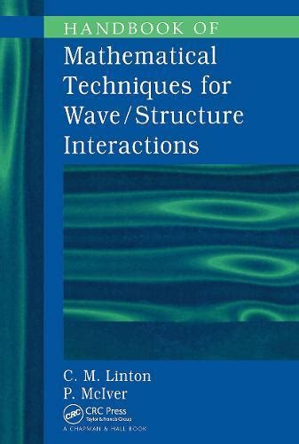 Handbook of mathematical techniques for wave structure interactions. - En el oceano/in the ocean (en la naturaleza / in nature).