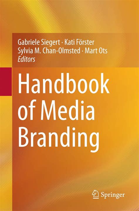 Handbook of media branding by gabriele siegert. - Database concepts final exam study guide.