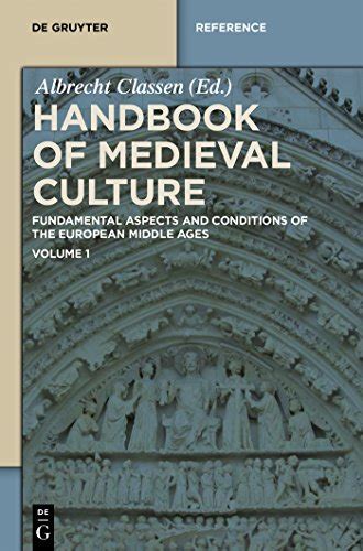 Handbook of medieval culture by albrecht classen. - Manuale di riparazione vw golf mk1.